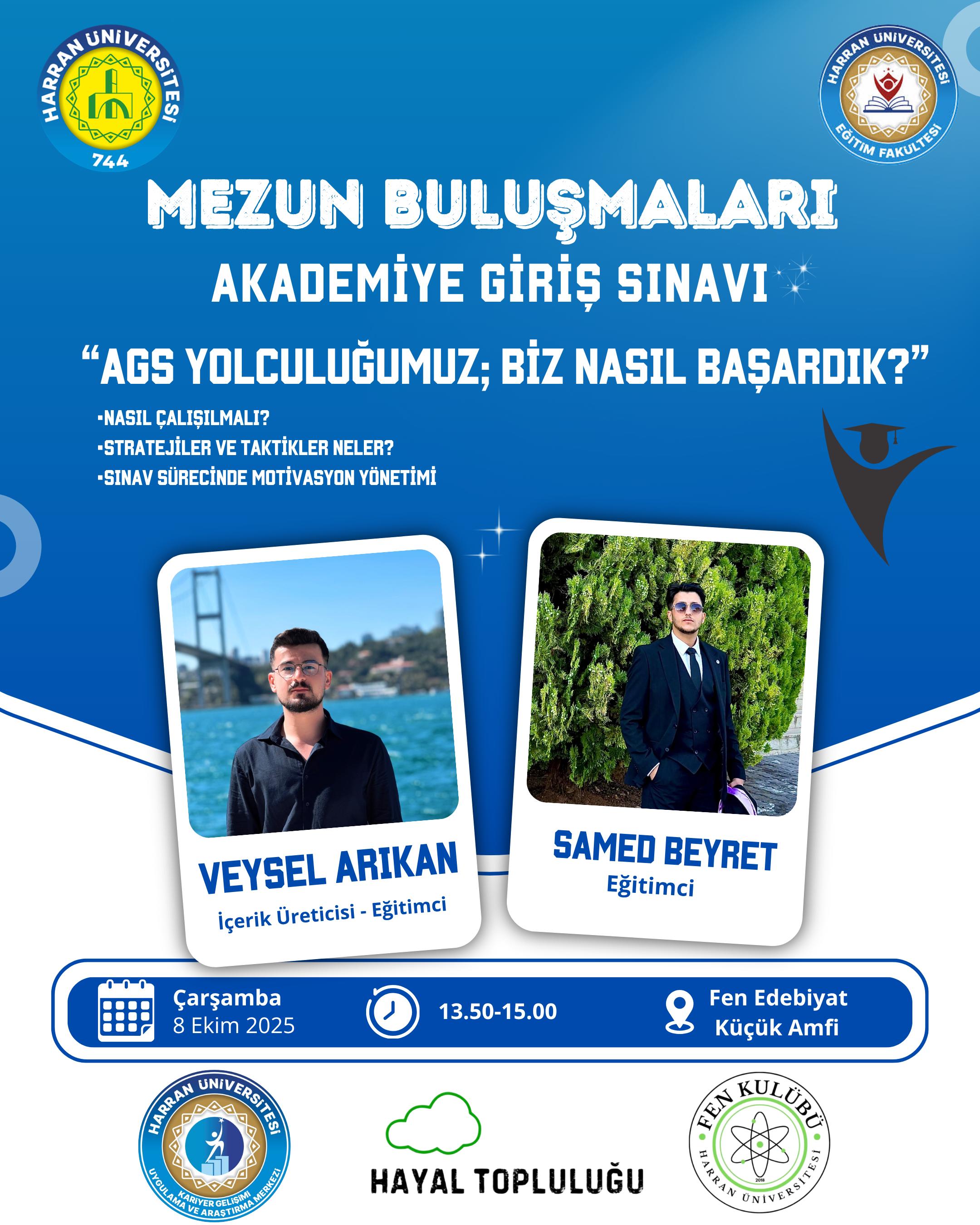 Mezunlarımızın Katılımıyla: "AGS YOLCULUĞUMUZ; BİZ NASIL BAŞARDIK?" Etkinliği Gerçekleştirildi